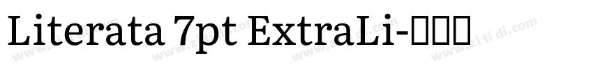 Literata 7pt ExtraLi字体转换